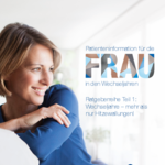 Patienteninformation für die Frau in den Wechseljahren - Teil 1